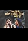 Yuvadan Bir Kus Uçtu (2003)