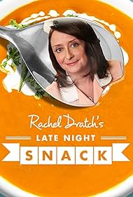 Rachel Dratch's Late Night Snack (2016)