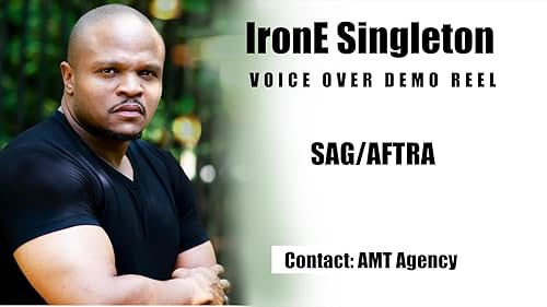 IronE Singleton Voice Over Reel