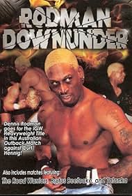 i-Generation Superstars of Wrestling: Rodman Downunder (2000)