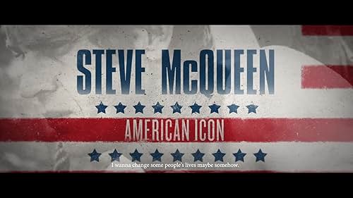 Steve McQueen: American Icon