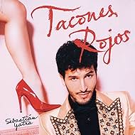 Sebastián Yatra: Tacones Rojos (2021)