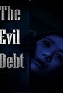 The Evil Debt (2016)