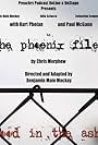 The Phoenix Files: Blood in the Ashes (2018)