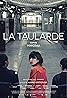 La taularde (2015) Poster