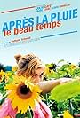 Après la pluie, le beau temps (2003)