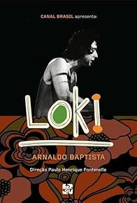 Primary photo for Loki: Arnaldo Baptista