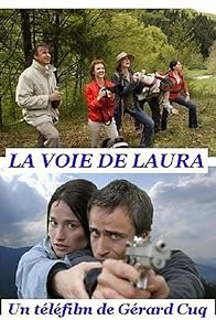 Primary photo for La voie de Laura