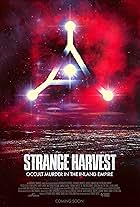 Strange Harvest: Occult Murder in the Inland Empire