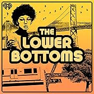 The Lower Bottoms (2021)