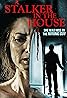 A Stalker in the House (2021) Poster