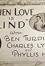 Heinie Conklin, Phyllis Haver, and Ben Turpin in When Love Is Blind (1919)