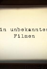 Primary photo for In unbekannten Filmen