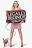 Legally Blonde: The Musical (TV Movie 2007) Poster