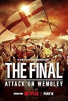 The Final: Attack on Wembley