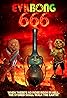 Evil Bong 666 (2017) Poster