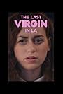 The Last Virgin in LA (2016)