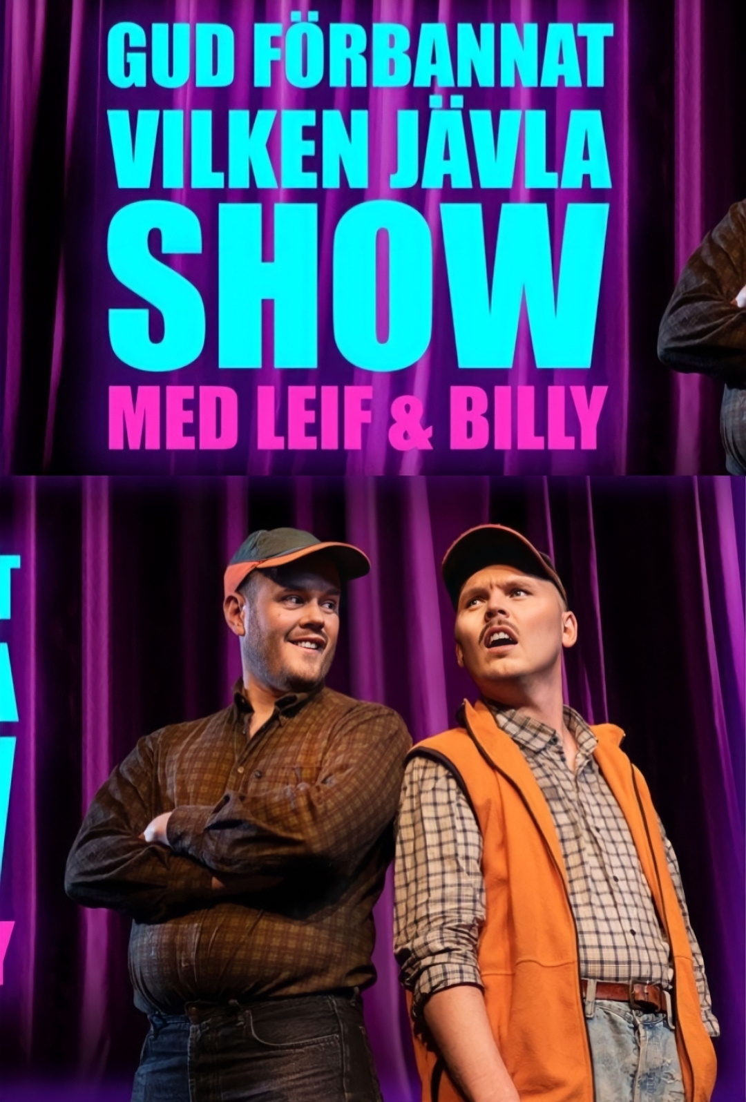 Alfred Svensson and Klas Eriksson in Gud förbannat vilken jävla SHOW! Med Leif & Billy (2023)