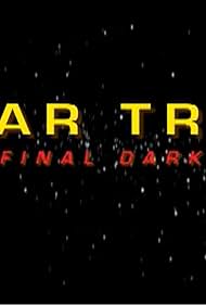 Star Trek: The Final Darkness (2004)