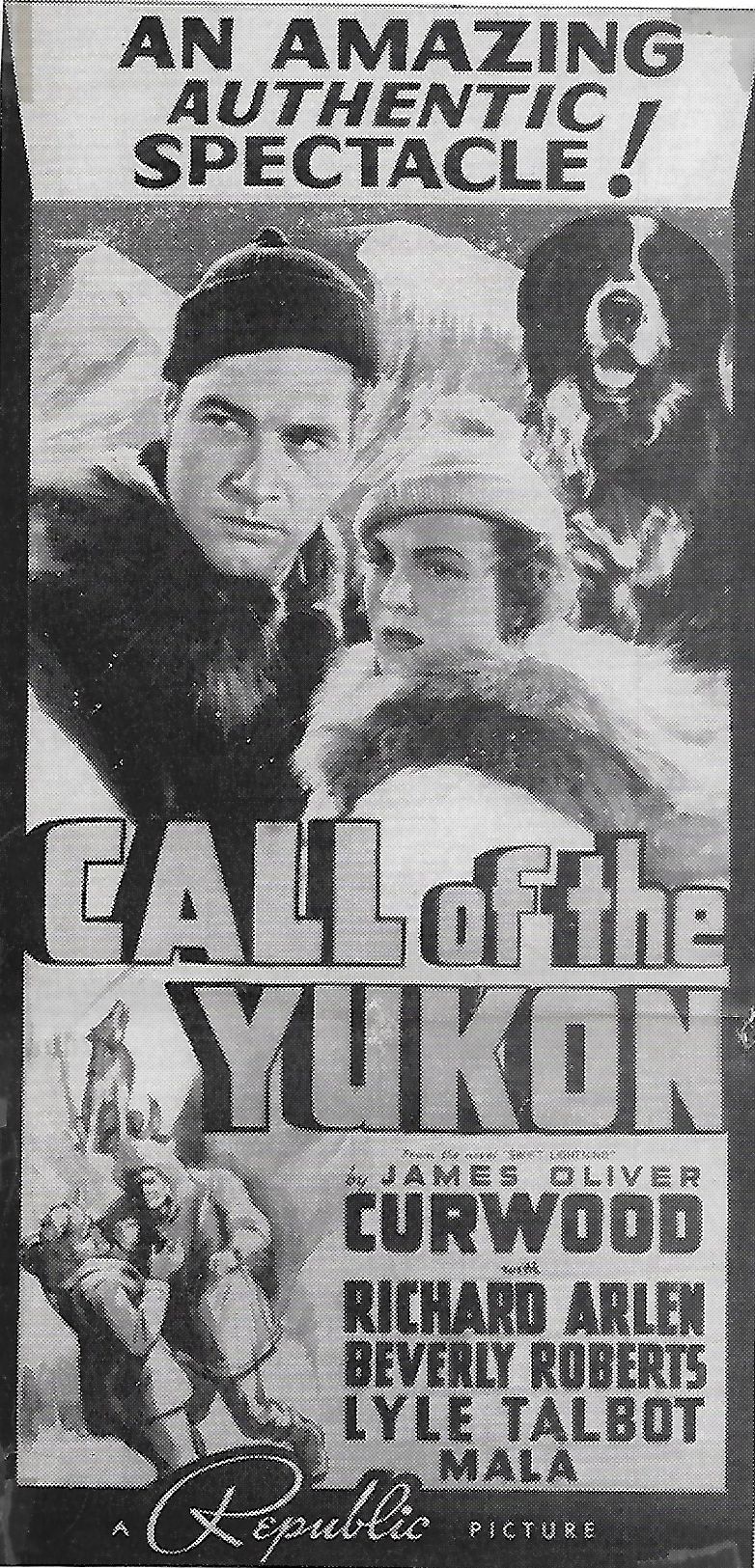 Richard Arlen, Beverly Roberts, and Buck in Call of the Yukon (1938)