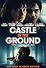 Castle in the Ground (2019) Poster