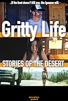 Gritty Life: Stories of the Desert