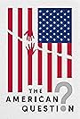 J.D. Sievertson, Carlos Puga, Yuval Levin, Kyle McChesney, John Keegan, Elaine Maddon Curry, Pranjal Satija, Roland Slade, Joseph Orengia, Garrett Kost, Karen Teegarden, Tim Gibson, Erinn Reed, Rosanna Gabriel, Annie Mendez, Peter Levine, Carol Graham, Tania Israel, James Kicklighter, Isabel Sawhill, Jonathan Pope, Amy Chua, Nicolas Repetto, Colin Woodard, Mohamed El Manasterly, David Azerrad, Lucy Copp, Guy Seemann, and Yascha Mounk in The American Question (2024)