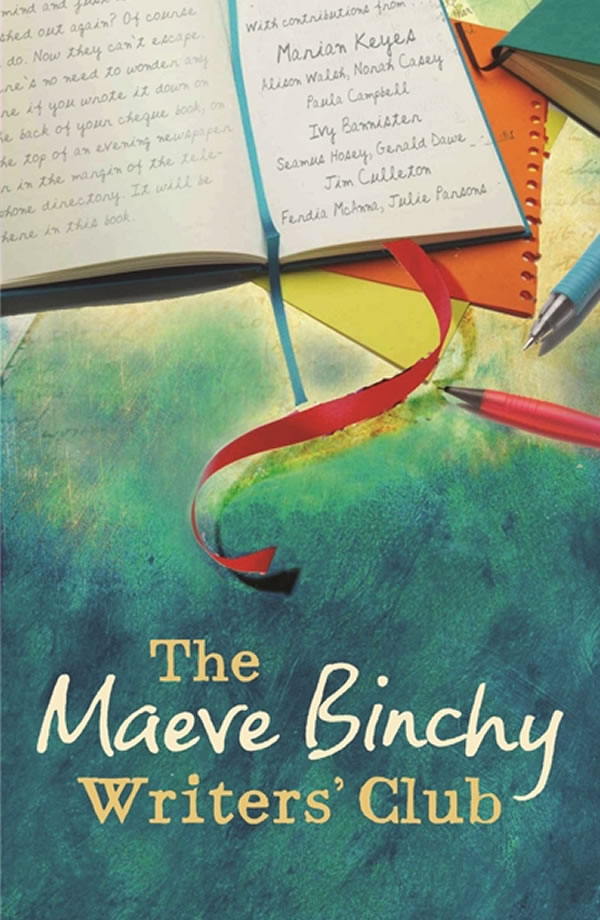 The Maeve Binchy Writers’ Club