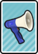 A Megaphone Card in Paper Mario: Color Splash.