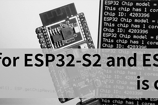 Arduino for ESP32-S2 and ESP32-C3 is coming!