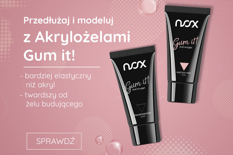 Rewolucyjne akrylożele - Gum it