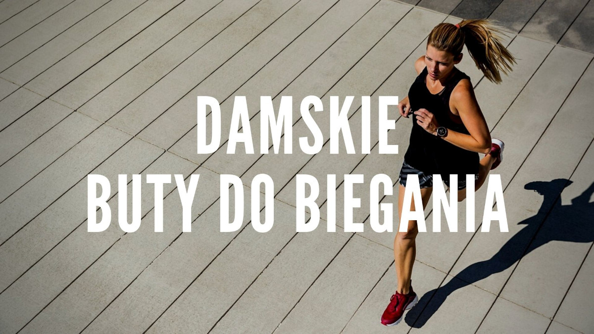 Damskie buty do biegania