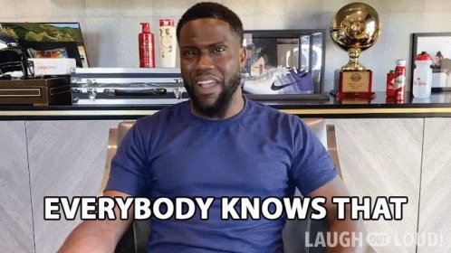 Everybody Knows That Kevin Hart GIF