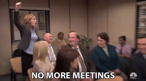 No More Meetings Pam Beesly...