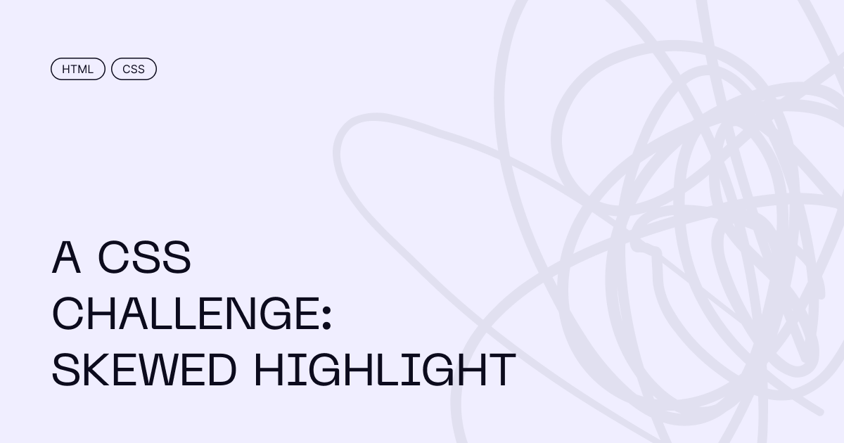 A CSS challenge: skewed highlight — Vadim Makeev