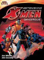 Astonishing X-Men: Dangerous 