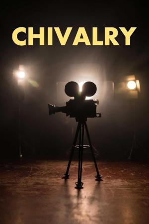 Chivalry (Serie de TV)