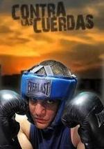 Contra las cuerdas (Serie de TV)