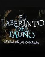 El laberinto del fauno: Detrás de las cámaras 