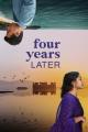 Four Years Later (Serie de TV)