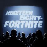 Nineteen Eighty-Fortnite (C)