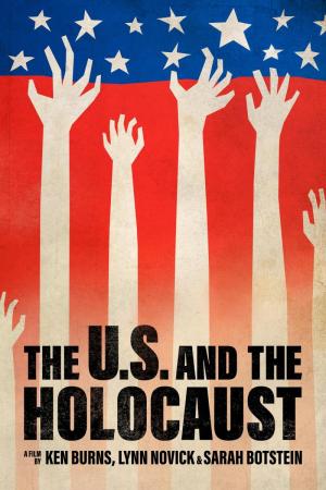 The U.S. and the Holocaust (TV Miniseries)