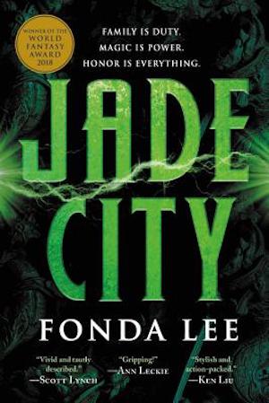 Cover of Jade City by Fonda Lee