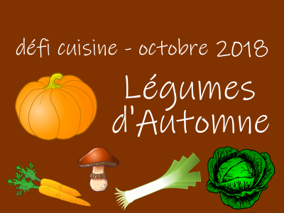 Défi Cuisine : Légumes d'Automne