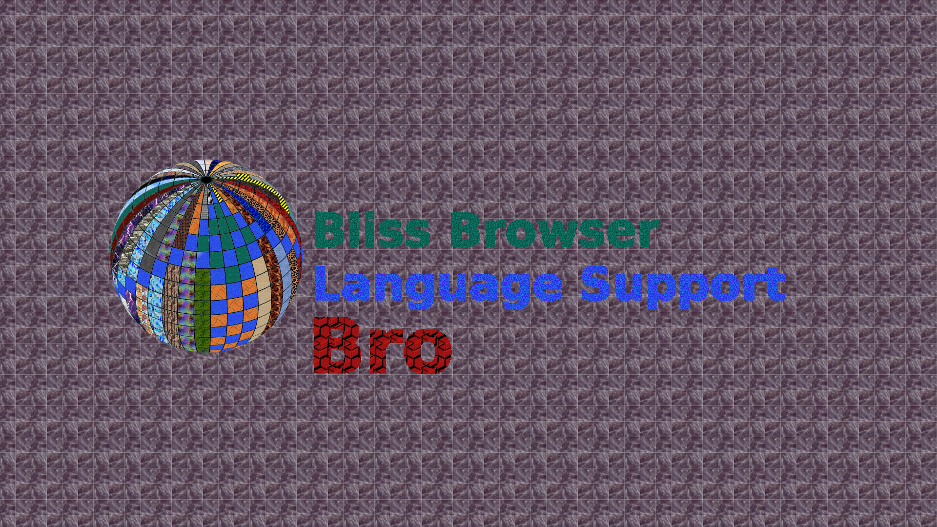 Bliss_Browser_Bro