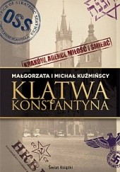 Okładka książki Klątwa Konstantyna Małgorzata Fugiel-Kuźmińska, Michał Kuźmiński