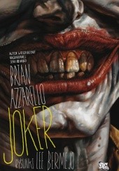 Okładka książki Joker Brian Azzarello, Lee Bermejo