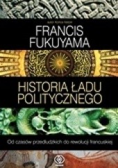 Historia ładu politycznego. Od czasów przedludzkich do rewolucji francuskiej