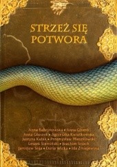 Okładka książki Strzeż się potwora praca zbiorowa