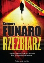 Okładka książki Rzeźbiarz Gregory Funaro